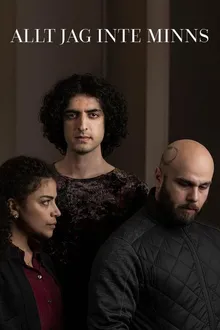 Постер к сериалу  Все, чего я не помню 