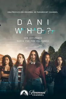Постер к сериалу  Кто такая Дани? 