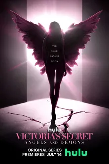 Постер к сериалу Victoria's Secret: Ангелы и демоны