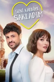 Постер к сериалу Я спрятал тебя в своём сердце