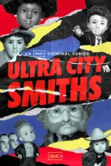 Постер к сериалу Смиты из Ультра-Сити