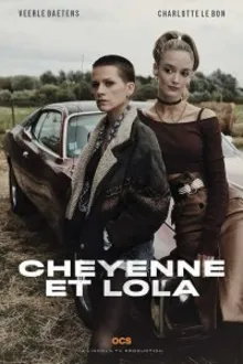 Постер к сериалу Шайенн и Лола