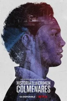 Постер к сериалу  Дневники преступности: Кольменарес 