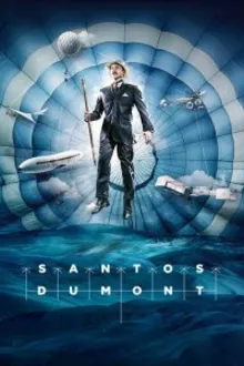 Постер к сериалу  Сантос Дюмон 