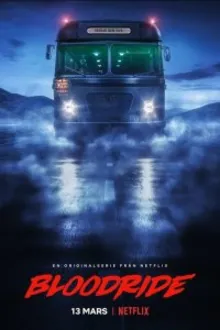Постер к сериалу  Кровавая поездка 