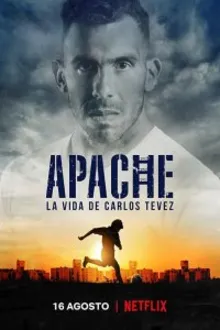 Постер к сериалу  Апач: жизнь Карлоса Тевеса 
