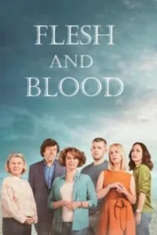 Постер к сериалу  Плоть и кровь 