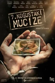 Постер к сериалу  Чудо в камере №7 