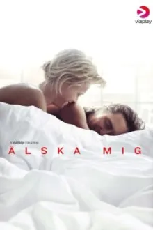 Постер к сериалу  Люби меня 