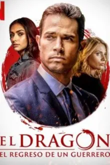 Постер к сериалу  Дракон: Возвращение воина 