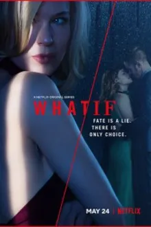Постер к сериалу  Что/если 
