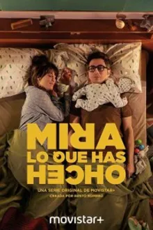 Постер к сериалу  Смотри, что ты наделал 