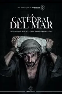 Постер к сериалу  Собор у моря 