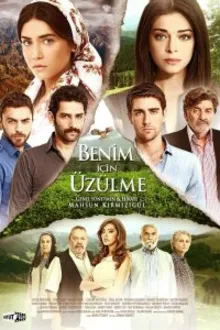 Постер к сериалу  Не волнуйся за меня / Не беспокойся обо мне 