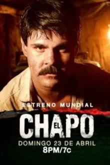 Постер к сериалу  Эль Чапо 