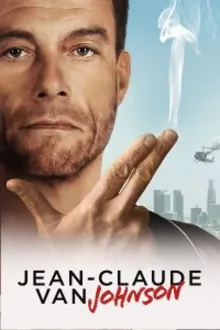 Постер к сериалу  Жан-Клод Ван Джонсон 