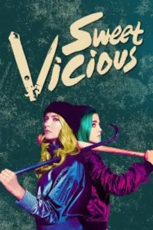 Постер к сериалу  Милые и жестокие / Сладкие и порочные 