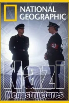 Постер к сериалу  Суперсооружения Третьего рейха 