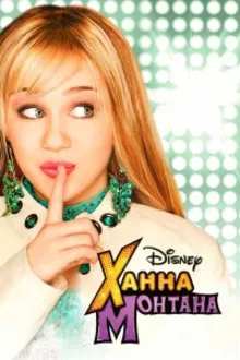 Постер к сериалу  Ханна Монтана 