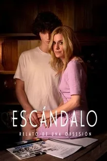 Постер к сериалу Скандал. История одержимости