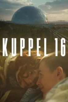 Постер к сериалу Купол 16