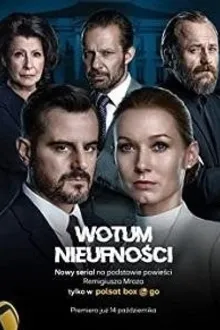 Постер к сериалу Вотум недоверия