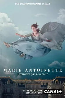 Постер к сериалу Мария-Антуанетта
