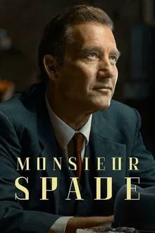 Постер к сериалу Месье Спейд