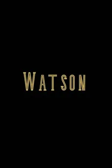 Постер к сериалу Ватсон